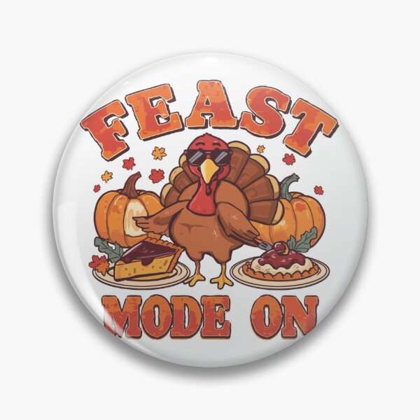 Item preview, Feast Mode On – Funny Thanksgiving Design for Food Lovers designed and sold by WearTheArtx.