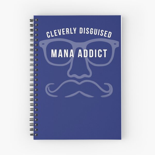 Item preview, Cleverly Disguised Mana Addict designed and sold by FunFictionStories.