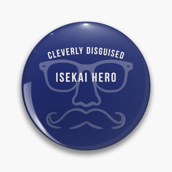 Item preview, Cleverly Disguised Isekai Hero designed and sold by FunFictionStories.