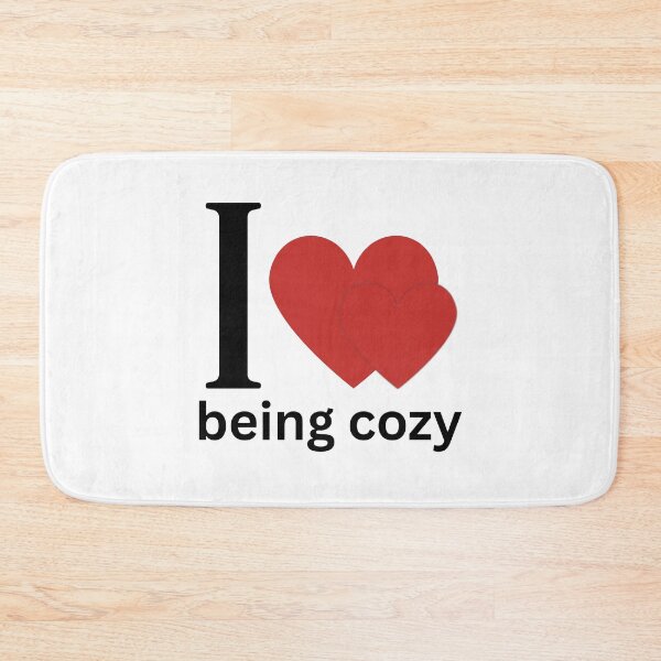 Item preview, I love being cozy designed and sold by Shaanstores.