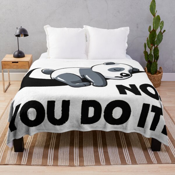 Item preview, No You Do It - Funny Lazy Panda Gift designed and sold by whitebethany73.