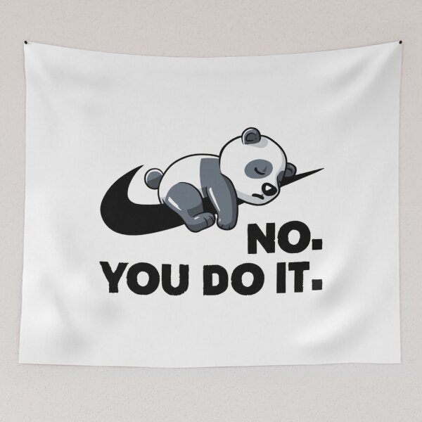 Item preview, No You Do It - Funny Lazy Panda Gift  designed and sold by octaviarivera.