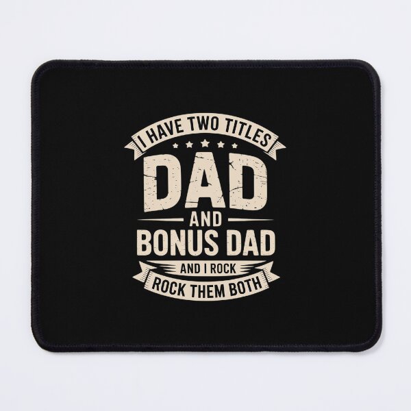 Item preview, I Have Two Titles Dad And Bonus Dad Dad Father's Day designed and sold by MonsterBuddiess.