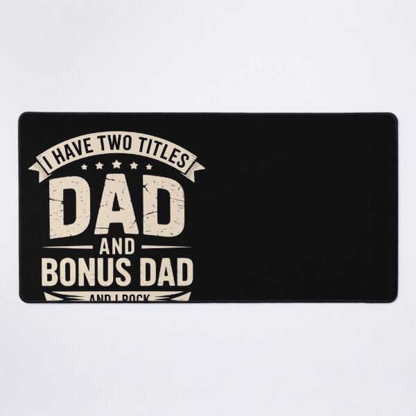Item preview, I Have Two Titles Dad And Bonus Dad Dad Father's Day designed and sold by MonsterBuddiess.
