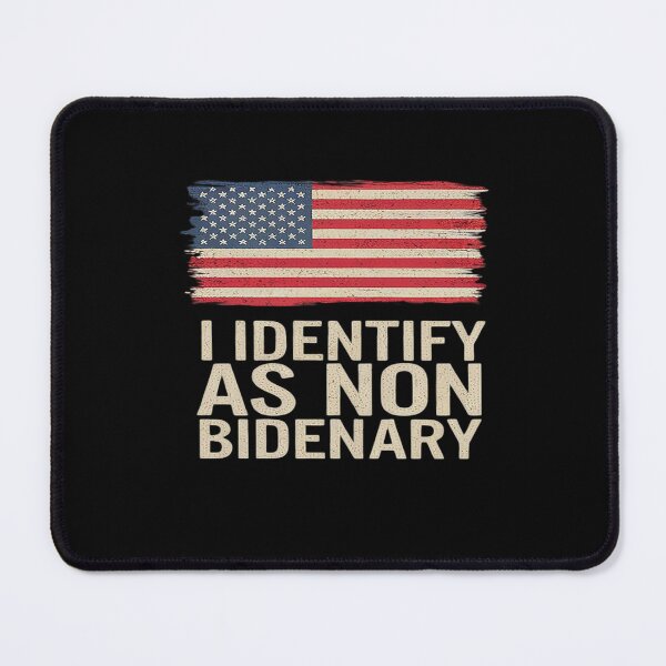 Item preview, I Identify As Non Bidenary Patriot American Flag 4th Of July  designed and sold by MonsterBuddiess.