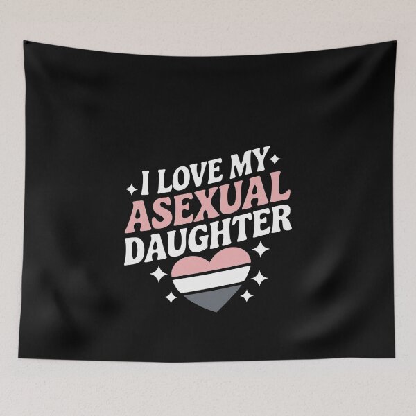 Item preview, I Love My Asexual Daughter - Proud Asexual Parent of Asexual  designed and sold by MonsterBuddiess.