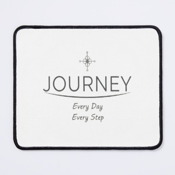 Item preview, Journey Every Day Every Step – Motivational Minimalist Design designed and sold by FunkyPatakha.