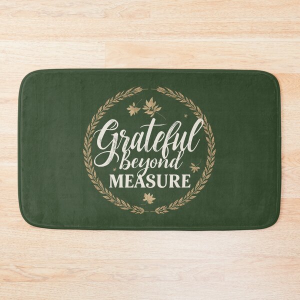 Item preview, Grateful Beyond Measure Thanksgiving Design designed and sold by TrueImage1.