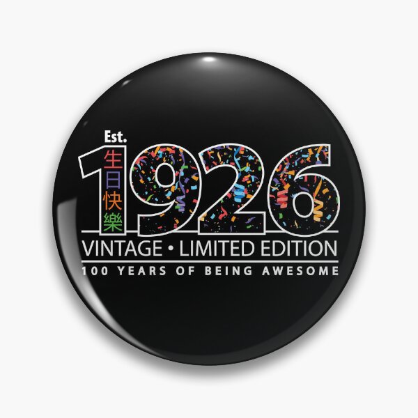 Item preview, Happy 100th Est. 1926 Vintage Limited Edition 100 Years of Being Awesome designed and sold by PCStudio57.