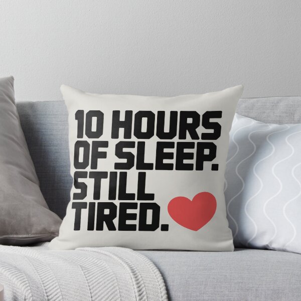 Item preview, Universal Tiredness in Simple Text and Red Heart Motif designed and sold by SplashTastic.
