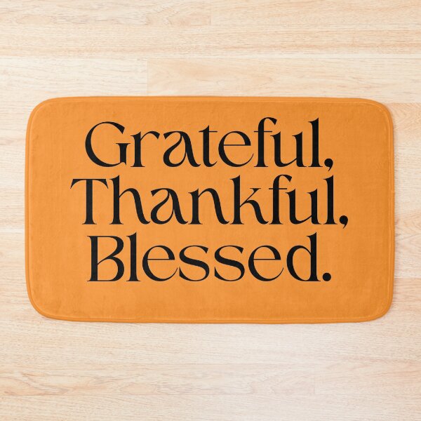 Item preview, Grateful, Thankful, Blessed. Thanksgiving Design designed and sold by TrueImage1.