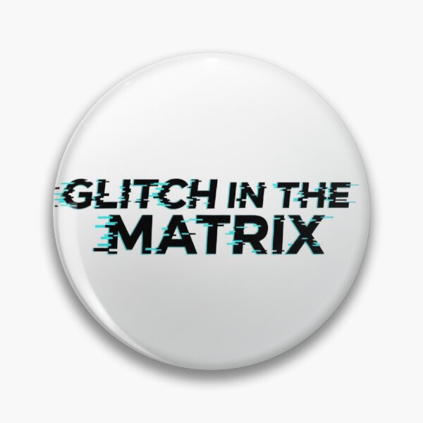 Item preview, Glitch in the Matrix designed and sold by manishkumar0777.
