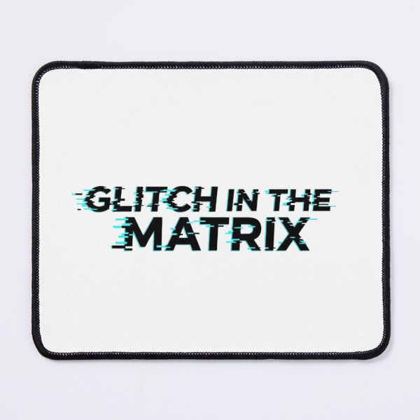 Item preview, Glitch in the Matrix designed and sold by manishkumar0777.