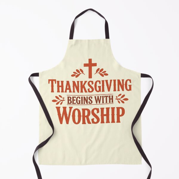 Item preview, Thanksgiving Begins With Worship Design designed and sold by TrueImage1.
