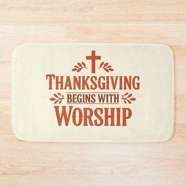 Item preview, Thanksgiving Begins With Worship Design designed and sold by TrueImage1.