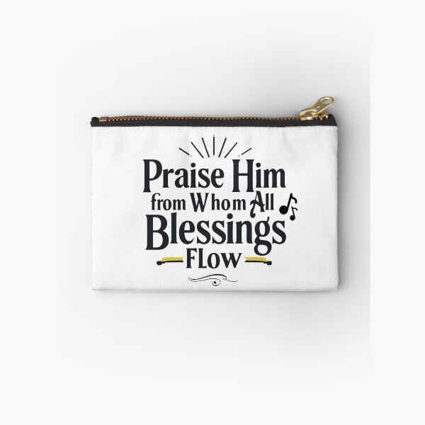 Item preview, Praise Him From Whom All Blessings Flow Thanksgiving Design designed and sold by TrueImage1.