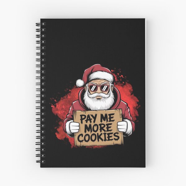 Item preview, Pay Me More Cookies: Santa's Demand designed and sold by WeranovDesign.