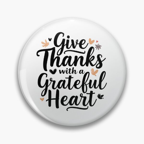 Item preview, Give Thanks With A Grateful Heart Thanksgiving Design designed and sold by TrueImage1.