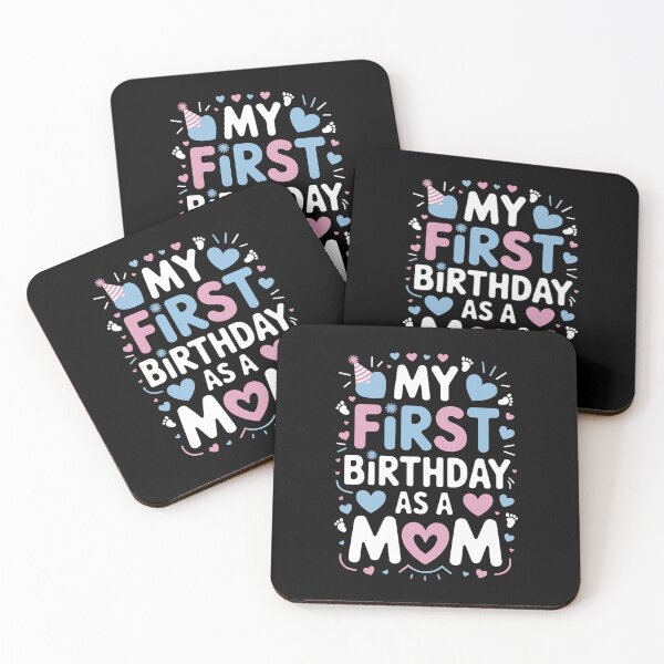 Item preview, My First Birthday As A Mom Happy Mothers Day designed and sold by DrewLeuschke.