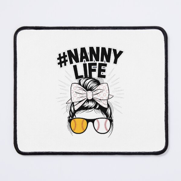 Item preview, Nanny Life Softball Baseball Funny Mothers Day designed and sold by RayArmstrong.