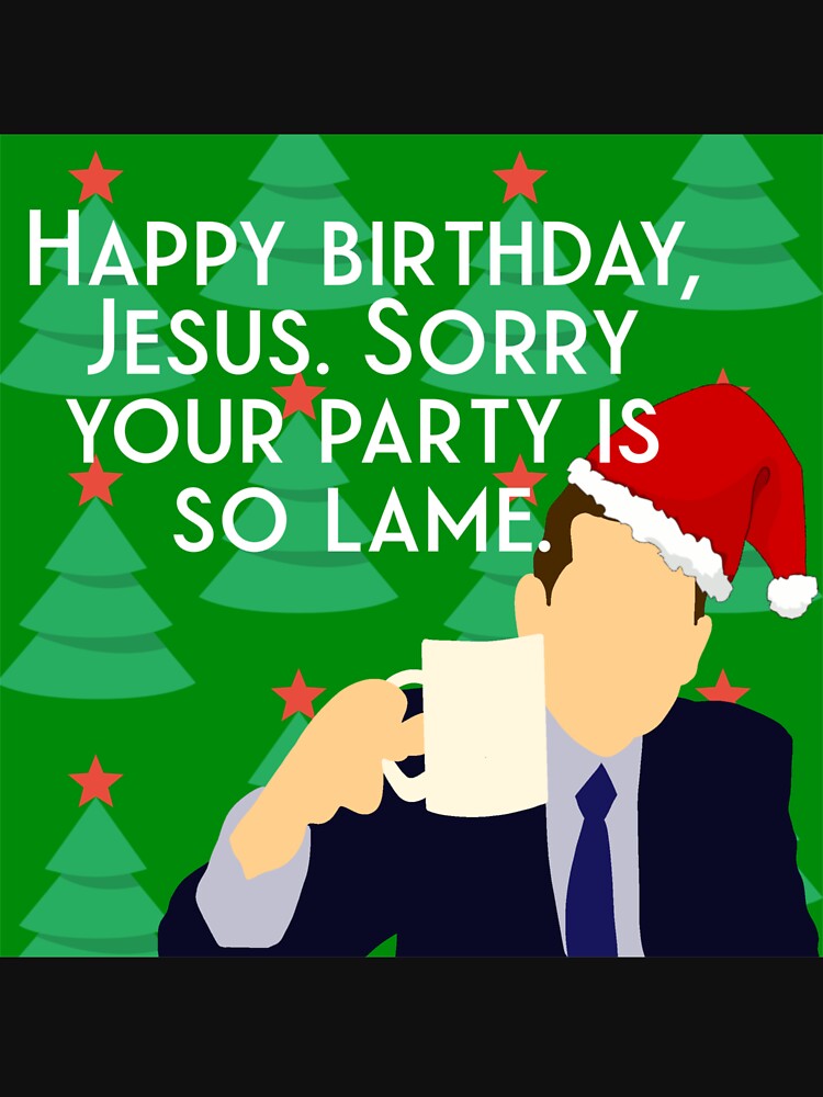 michael happy birthday jesus sorry your is