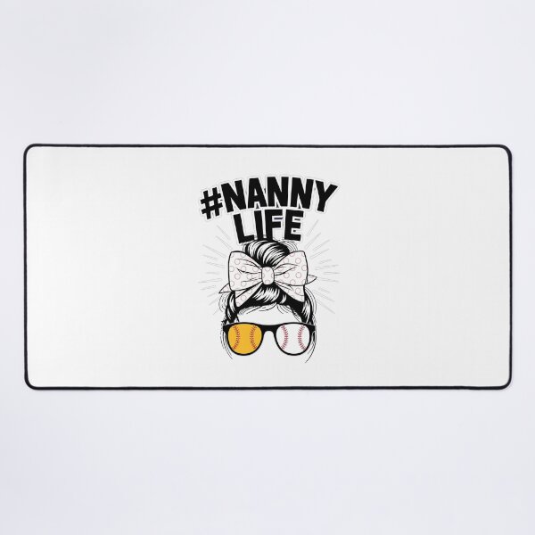 Item preview, Nanny Life Softball Baseball Funny Mothers Day designed and sold by RayArmstrong.