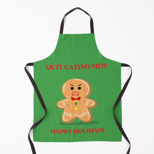 Item preview, Quit Eating Me!!! Happy Holidays designed and sold by SavvyVacationer.