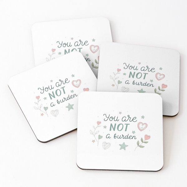 Item preview, You Are Not a Burden — Gentle Mental Health Affirmation designed and sold by AlmostSilent.