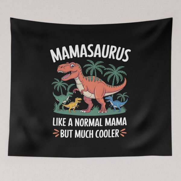 Item preview, Mamasaurus Saurus Mama Dinosaur designed and sold by FranzFriesen.