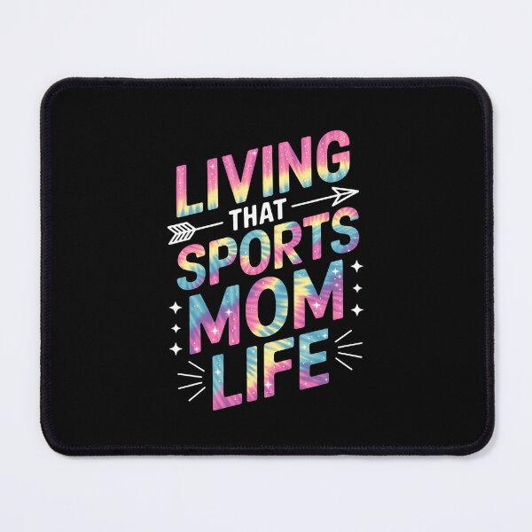Item preview, Living That Sports Mom Life Tie Dye Mothers Day Sports Mama designed and sold by MinaReinger.