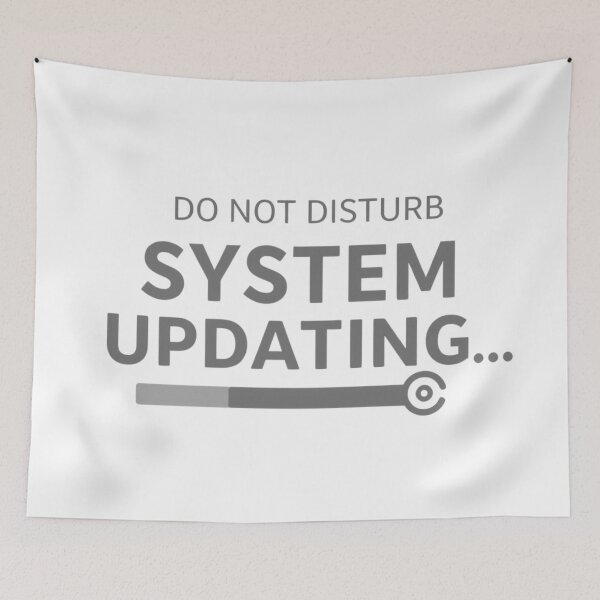 Item preview, Do Not Disturb – System Updating Minimal Tech Design designed and sold by Siamcatshop.
