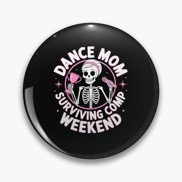 Item preview, Dance Mom Skeleton Dance Comps Funny Dance designed and sold by AmparoBoyle.
