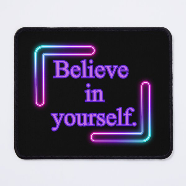 Item preview, Believe in yourself. short slogans, quotes, motivation, think, achieve,daily quote,joyful,cheerful,positive quote,christmas gift,festive, designed and sold by chipmuckdesignn.