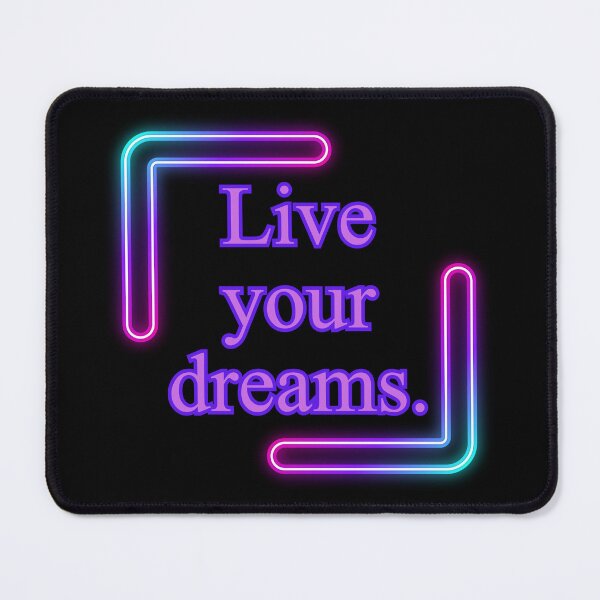 Item preview, Live your dreams. short slogans, quotes, motivation, think, achieve,daily quote,joyful,cheerful,positive quote,christmas gift,festive, designed and sold by chipmuckdesignn.