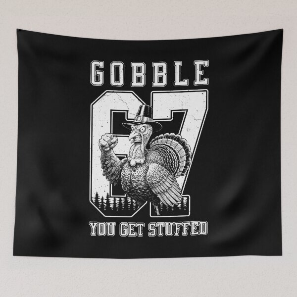 Item preview, 67 Turkey Six Seven 6 7 Funny Thanksgiving Get Stuffed designed and sold by GrandeDuc.
