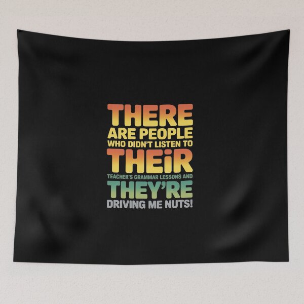 Item preview, Their There They're Art For Men Women Kids ELA Teacher  designed and sold by EllinoKlemo.