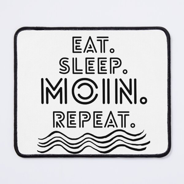 Item preview, Eat Sleep Moin Repeat – Funny North German Design | Maritime saying motif for coastal fans designed and sold by Fies-und-Fein.