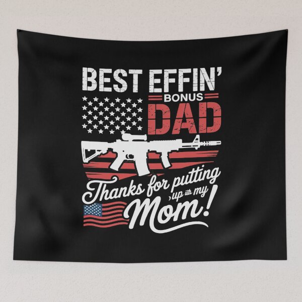 Item preview, Mens Best Effin’ Bonus Dad Ever Daddy Gun Rights American Flag1  designed and sold by NeomiStoreSS.