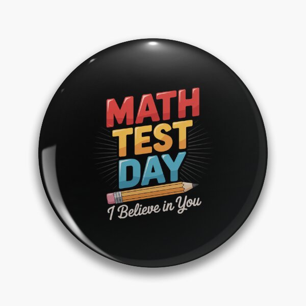 Item preview, I Believe In You Test Day Motivation Math Testing Teacher  designed and sold by EllinoKlemo.