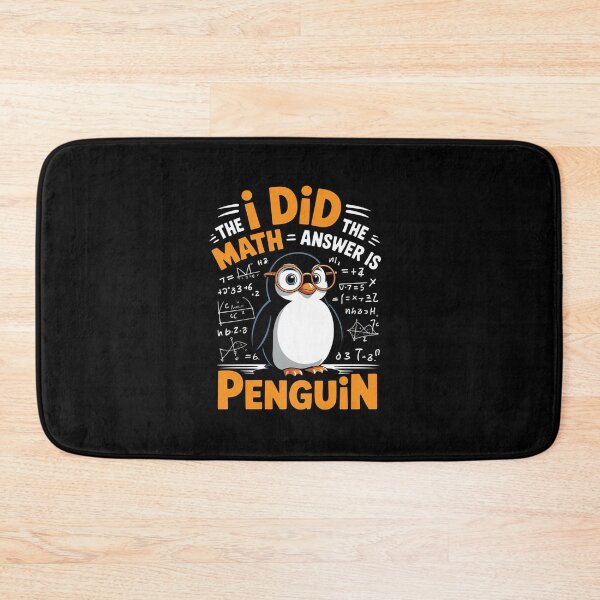 Item preview, I Did The Math The Answer Is Penguin Math Teacher Kid  designed and sold by EllinoKlemo.