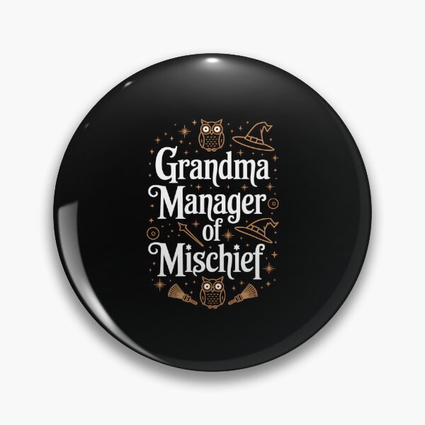 Item preview, Funny Women Magical Grandma Manager of Mischief Mother's day designed and sold by RayArmstrong.