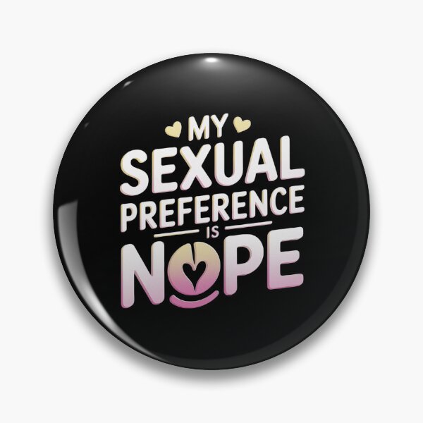 Item preview, My Sexual Preference Is Nope Asexual Pride  designed and sold by NeomiStoreSS.