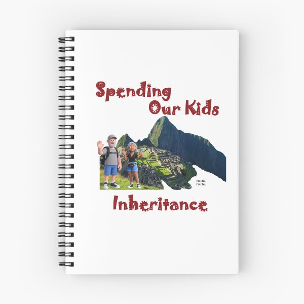 Item preview, Spending Our Kids Inheritance, Machu Picchu designed and sold by Global Nomad.