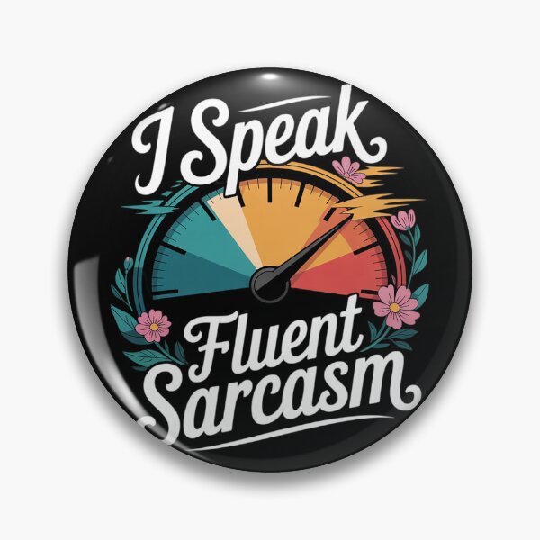 Item preview, I Speak Fluent Sarcasm7  designed and sold by KonstanKoraner.