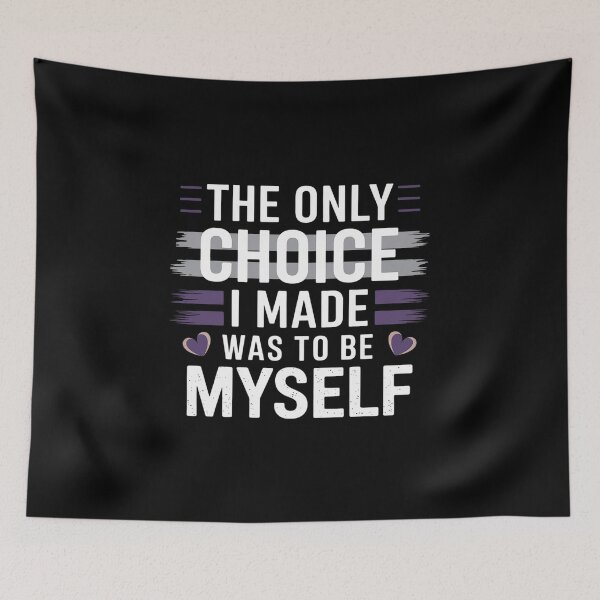 Item preview, The Only Choice I Made Was To Be Myself Asexual LGBT-Q T-  designed and sold by NeomiStoreSS.