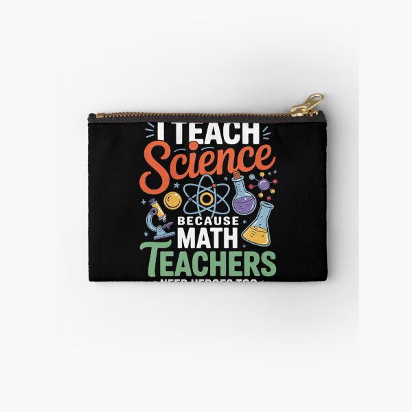 Item preview, I Teach Science Because Math Teachers Need Heroes  designed and sold by KonstanKoraner.