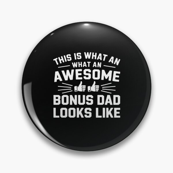 Item preview, This is what an awesome bonus dad looks like  designed and sold by NeomiStoreSS.