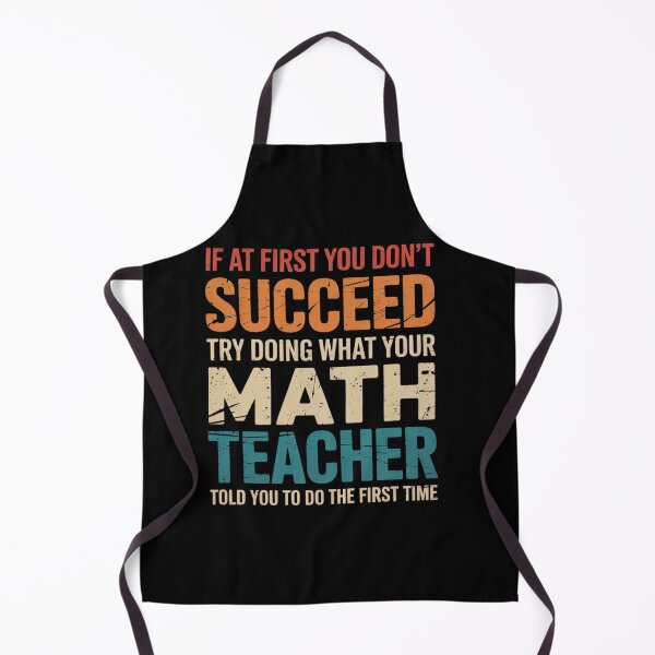 Item preview, If you have no success at first, try it with a fun maths teacher  designed and sold by KonstanKoraner.