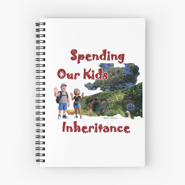 Item preview, Spending Our Kids Inheritance, Hobbiton designed and sold by Global Nomad.
