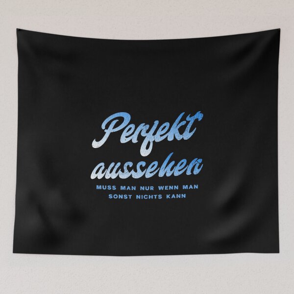 Item preview, You only need to look perfect if you can't do anything else. designed and sold by Pflugart.